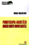 Psihoterapia anxietatii. Abordari cognitiv-comportamentale