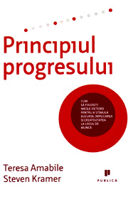 Principiul progresului - Teresa Amabile