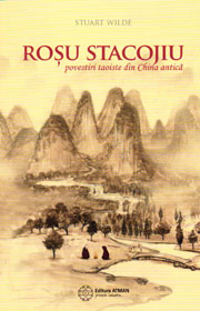 Rosu stacojiu. Povestiri taoiste din China antica - Stuart Wilde