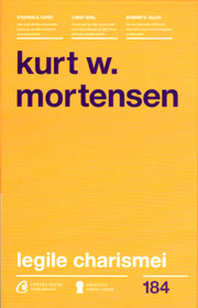 Legile charismei - Kurt W. Mortensen