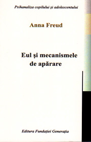 Eul si mecanismele de aparare - Anna Freud