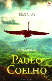 Dialoguri cu Paulo Coelho - Juan  Arias