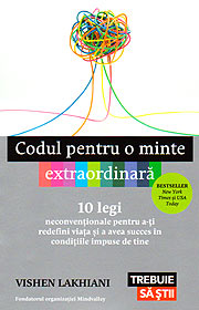 Codul pentru o minte extraordinara - Vishen Lakhiani