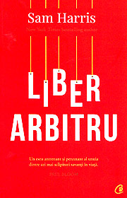 Liber-arbitru - Sam Harris