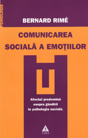 (A) Comunicarea sociala a emotiilor - Bernard Rime