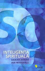 SQ - Inteligenta spirituala - Danah Zohar