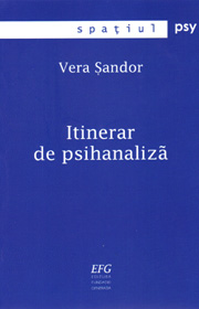 Itinerar de psihanaliza - Vera Sandor