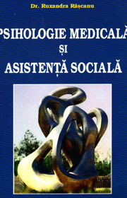 (A) Psihologie medicala si asistenta sociala - Ruxandra Rascanu