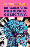 Introducere in psihologia colectiva - Charles Blondel
