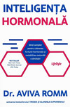 Inteligenta hormonala - Aviva Romm