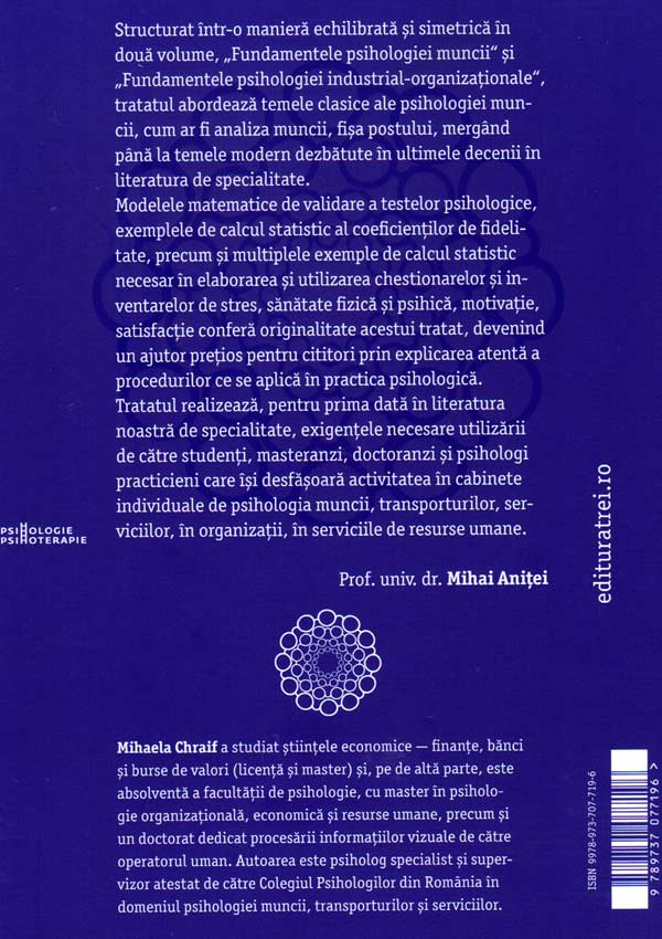 Tratat de psihologia muncii. Aplicatii practice in organizatii si resurse umane - Mihaela Chraif