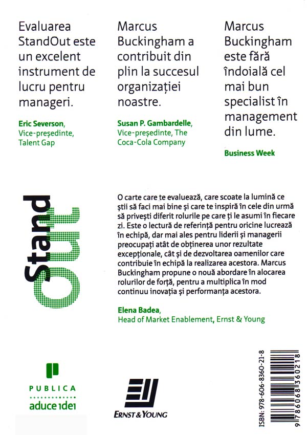 StandOut. Evaluarea revolutionara a punctelor tale forte - Marcus Buckingham