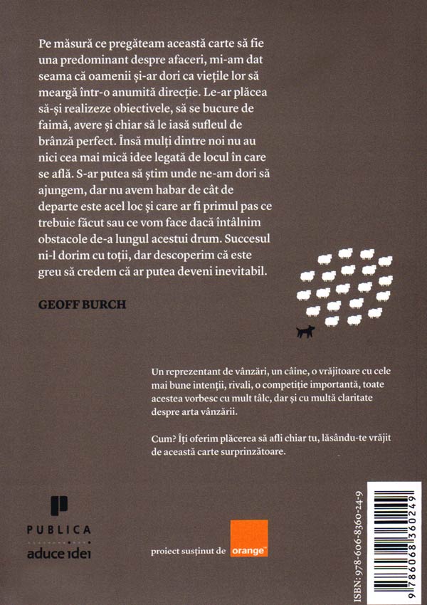 The way of the dog. Arta de a face succesul inevitabil - Geoff Burch