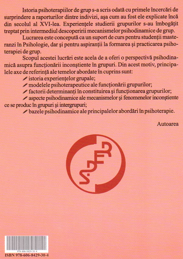 Bazele psihodinamice ale terapiilor experientiale de grup si de familie - Cristina Denisa Godeanu