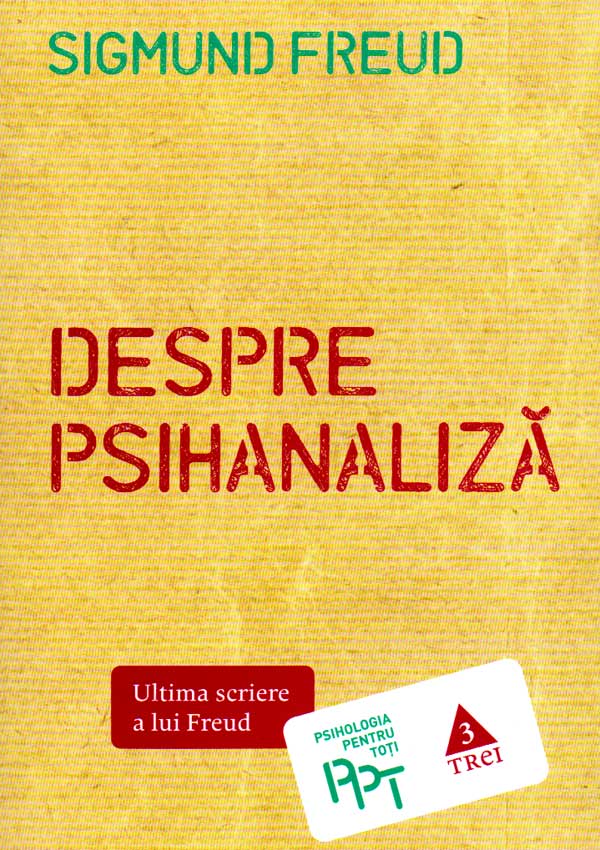 Despre psihanaliza - Sigmund Freud