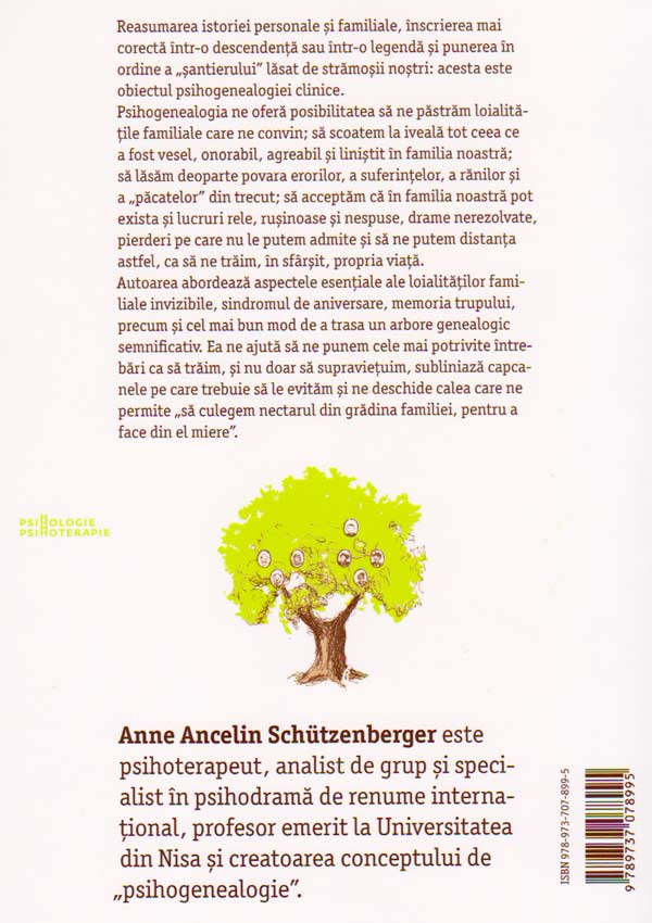 Psihogenealogia. Vindecarea ranilor familiale si regasirea de sine - Anne Ancelin Schutzenberger