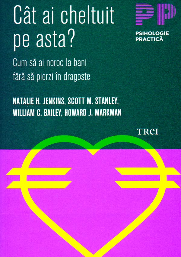 Cat ai cheltuit pe asta? Cum sa ai noroc la bani fara sa pierzi in dragoste - Natalie H. Jenkins
