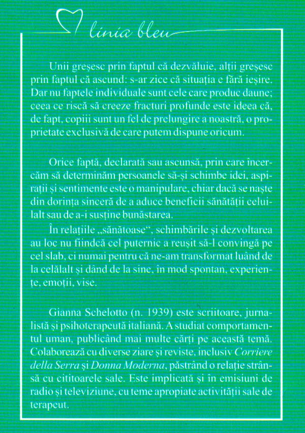 Spre binele tau. Mici crime in numele iubirii - Gianna Schelotto