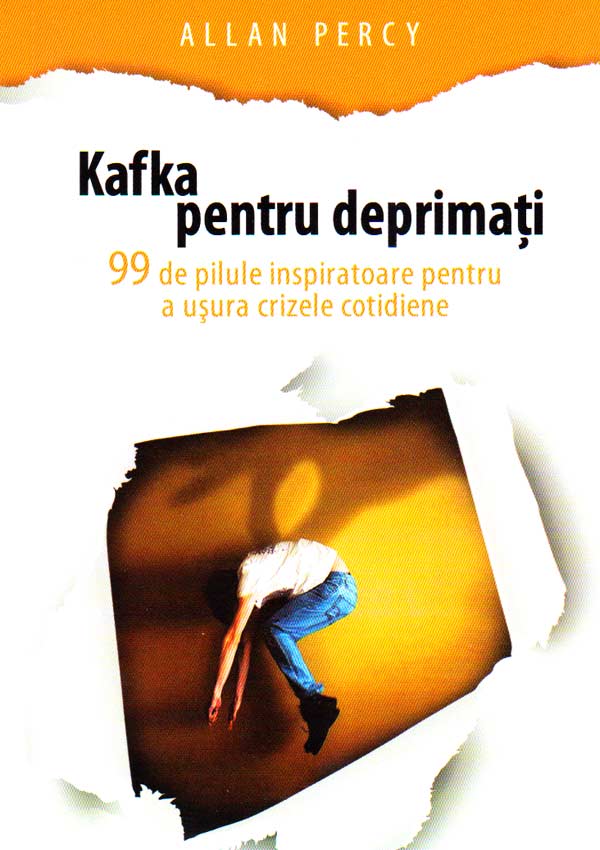 Kafka pentru deprimati - Allan Percy