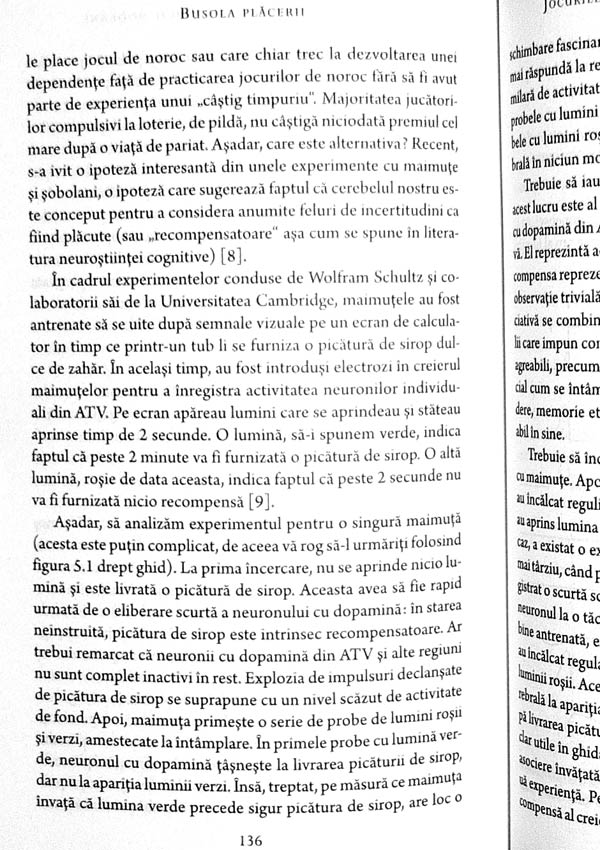 Busola placerii. De ce ne plac jocurile, mancarea nesanatoasa, alcoolul, orgasmul si marijuana - David J. Linden