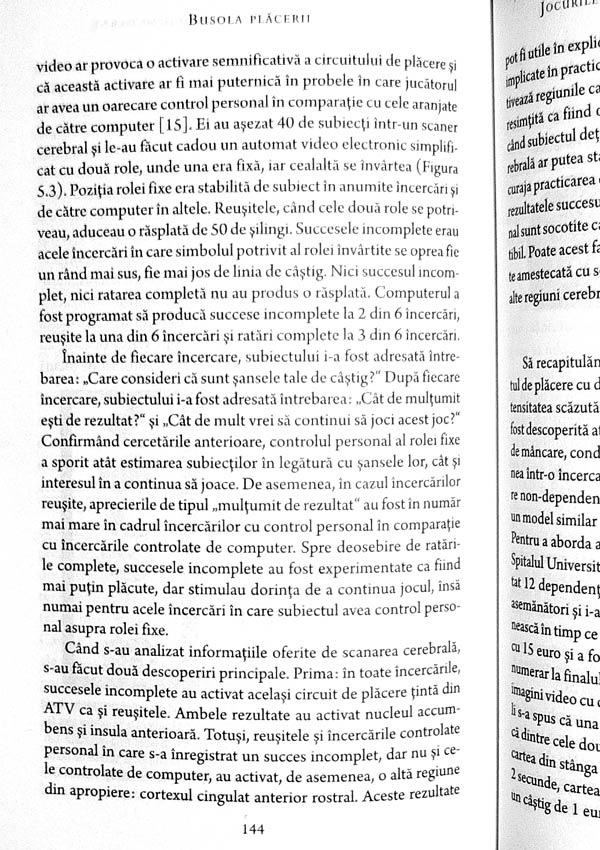 Busola placerii. De ce ne plac jocurile, mancarea nesanatoasa, alcoolul, orgasmul si marijuana - David J. Linden