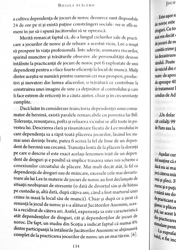 Busola placerii. De ce ne plac jocurile, mancarea nesanatoasa, alcoolul, orgasmul si marijuana - David J. Linden