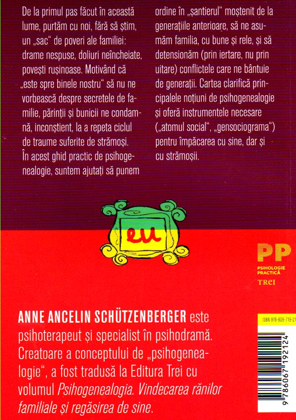 Exercitii practice de psihogenealogie - Anne Ancelin Schutzenberger