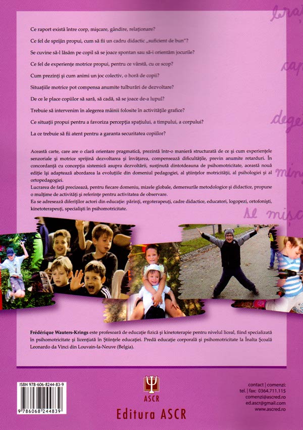 Psihomotricitate. Sprijin, preventie si compensare - Frederique Wauters-Krings