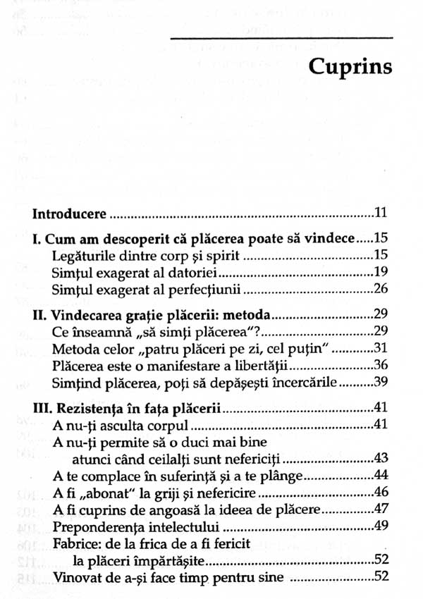 Patru placeri pe zi. Binefacerile placerii asupra corpului si spiritului - Evelyne Bissone Jeufroy