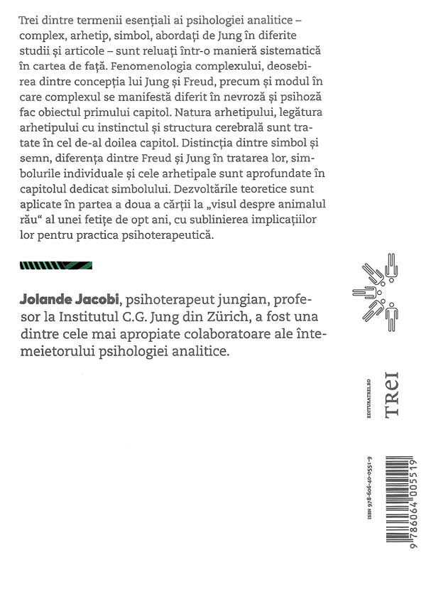 Complex, arhetip, simbol in psihologia lui C.G. Jung - Jolande Jacobi