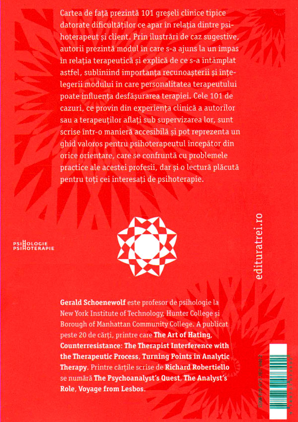 101 greseli in psihoterapie. Contratransfer si contrarezistenta in psihoterapie - Gerald Schoenewolf