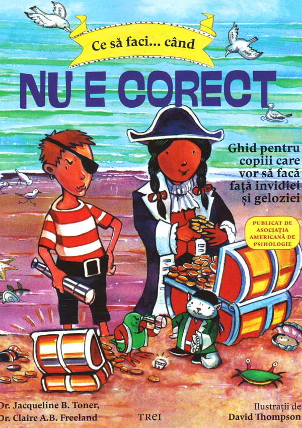 Ce sa faci cand... nu e corect - Claire A.B. Freeland