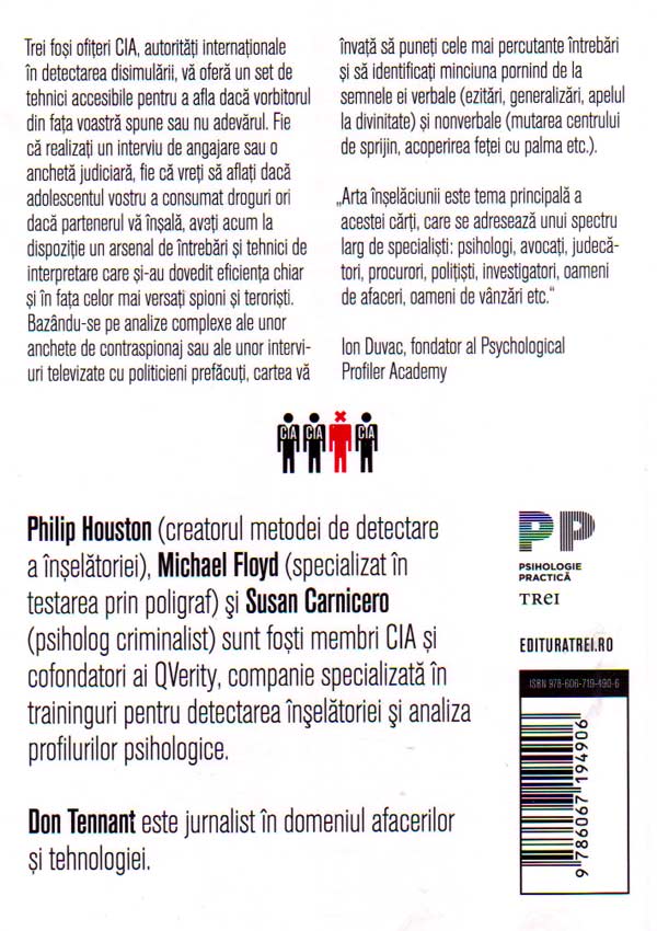 Spy the Lie. Fosti ofiteri CIA te invata cum sa detectezi inselatoriile - Philip Houston