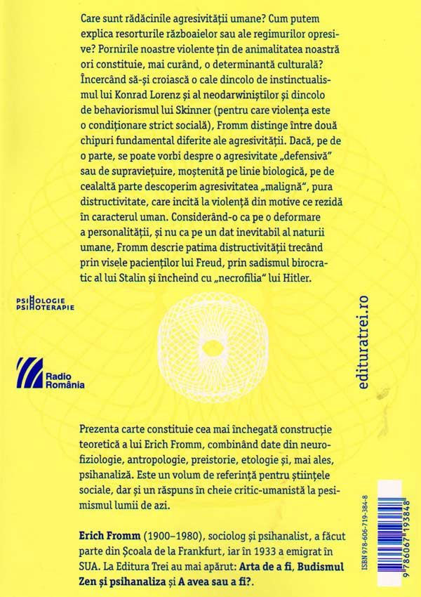 Anatomia distructivitatii umane - Erich Fromm