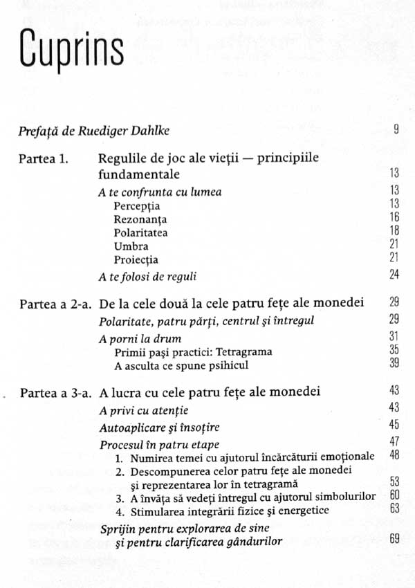 Cele 4 fete ale monedei. O metoda simpla pentru a descoperi adevarata cale de mijloc - Ruediger Dahlke