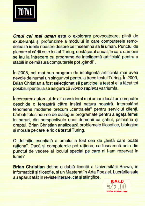 Omul cel mai uman. Ce ne invata interactiunea cu calculatorul despre ce inseamna sa fii viu - Brian Christian