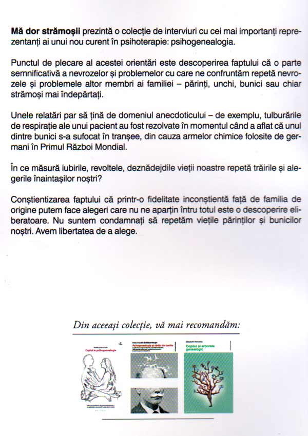 Ma dor stramosii. Psihogenealogia sau cum sa ne schimbam viitorul cunoscandu-ne trecutul - Patrice van Eersel