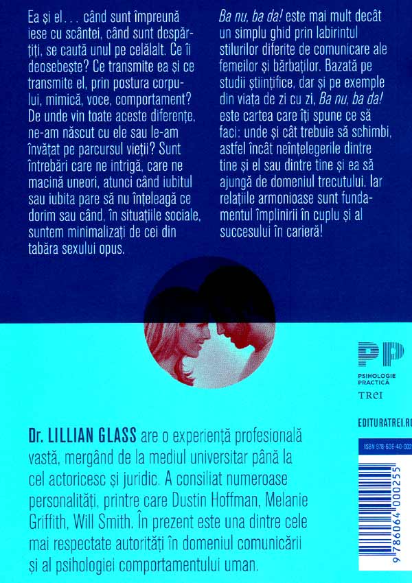 Ba nu, ba da! Cum sa punem capat lipsei de comunicare dintre el si ea - Lillian Glass