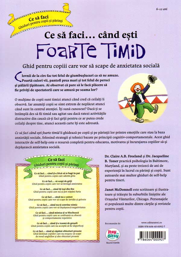 Ce sa faci cand esti foarte timid. Ghid pentru copiii care vor sa scape de anxietatea sociala - Claire A.B. Freeland