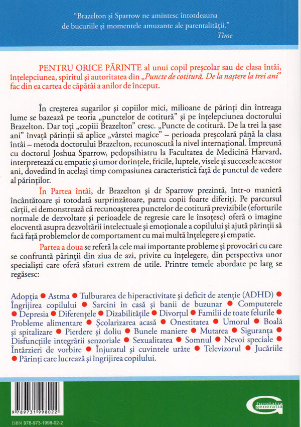 Puncte de cotitura - de la 3 la 6 ani. Dezvoltarea emotionala si comportamentala a copilului tau - T. Berry Brazelton