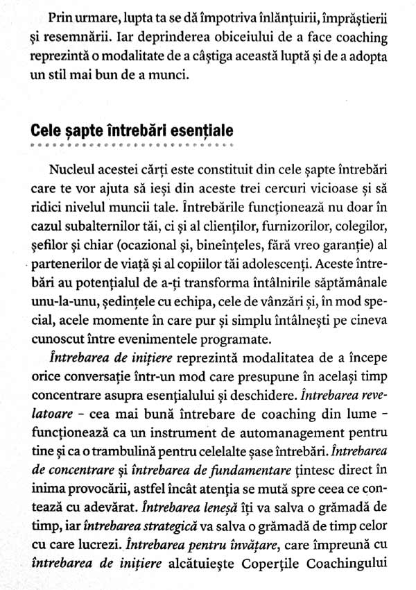 Coaching zi de zi. Spune mai putin, intreaba mai mult si schimba pentru totdeauna felul in care conduci - Michael Bungay Stanier
