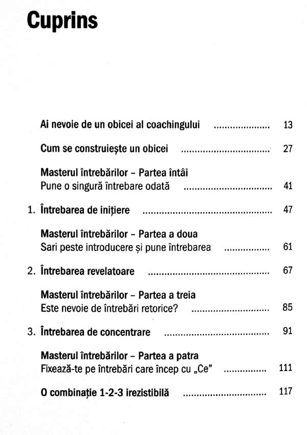 Coaching zi de zi. Spune mai putin, intreaba mai mult si schimba pentru totdeauna felul in care conduci - Michael Bungay Stanier
