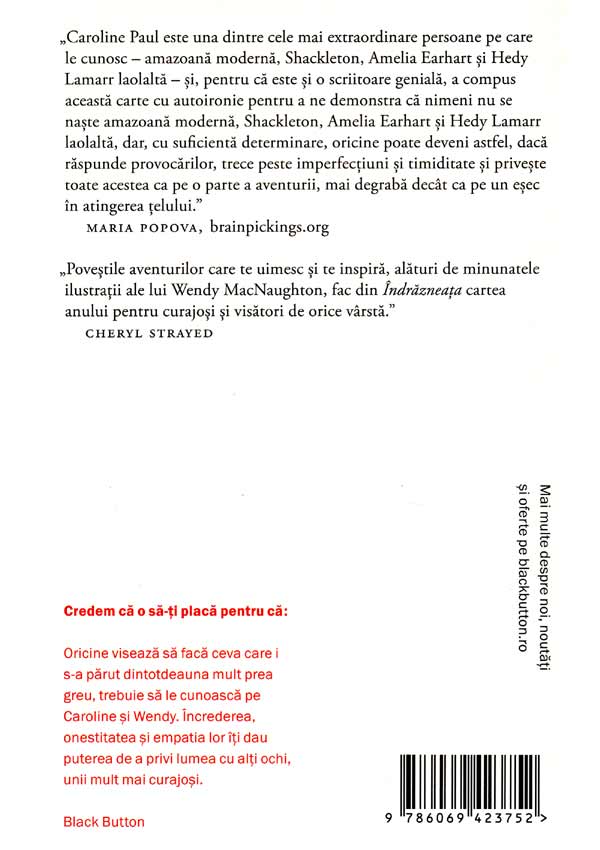 Indrazneata. Escapade pentru o viata de aventuri epice - Caroline Paul