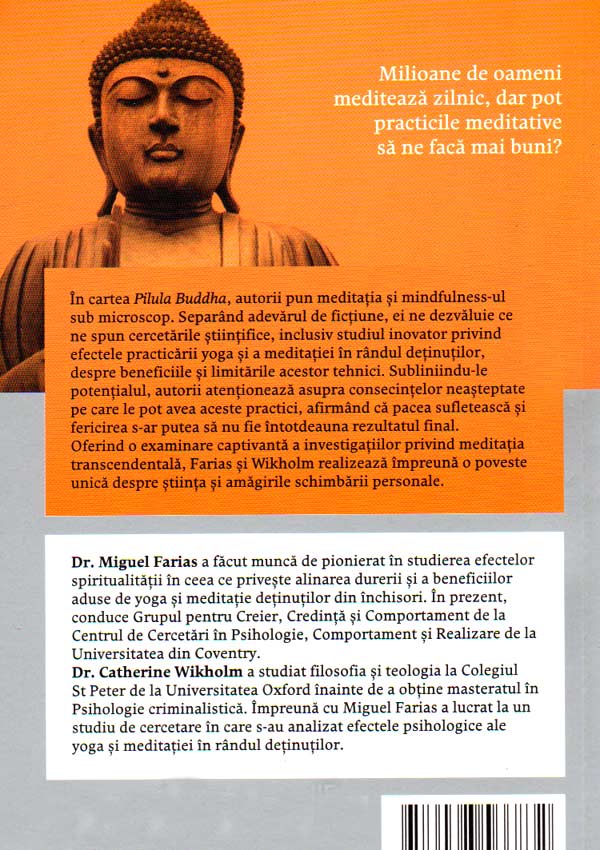 Pilula Buddha. Meditatie, yoga si schimbare personala - Miguel Farias