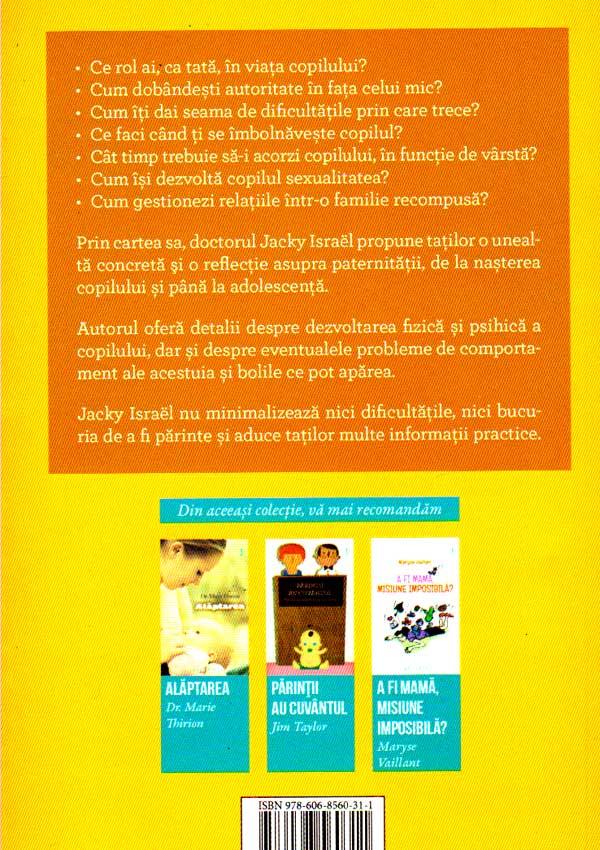 Tata si copilul - manual de utilizare pentru tati - Jacky Israel