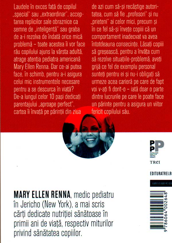 10 pasi pentru a deveni un parinte (aproape) perfect - Mary Ellen Renna
