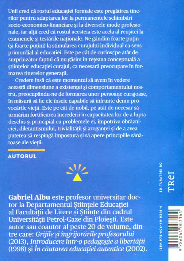 Introducere intr-o pedagogie a curajului - Gabriel Albu