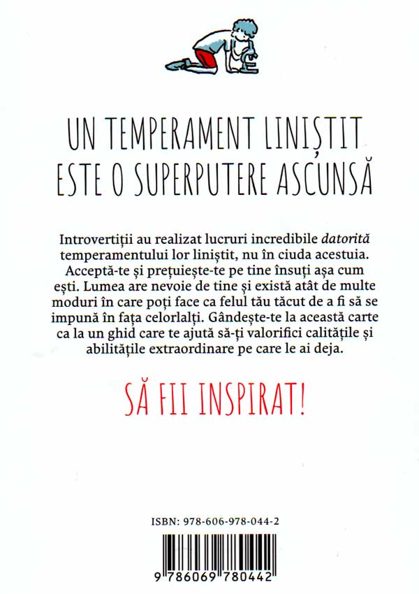 Puterea tacuta. Forta secreta a introvertitilor - Susan Cain