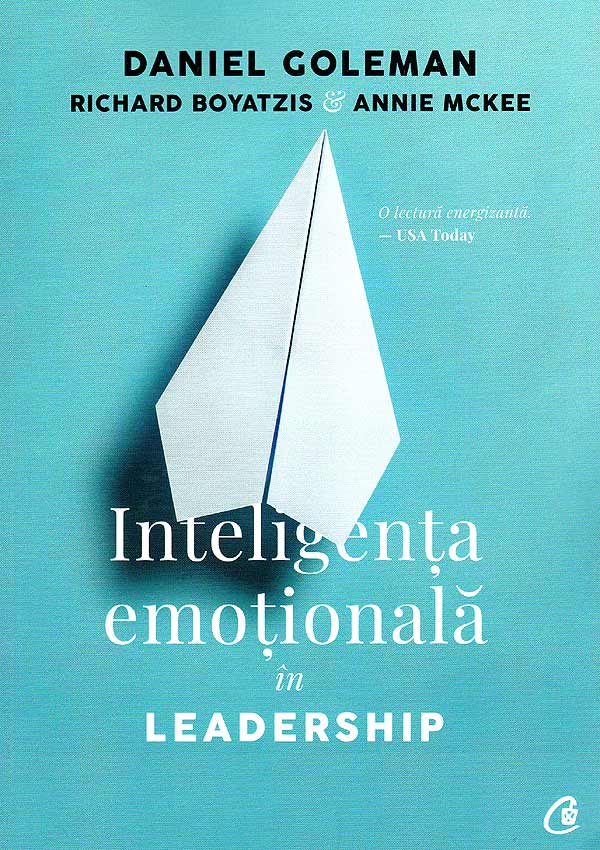 Inteligenta emotionala in Leadership - Daniel Goleman