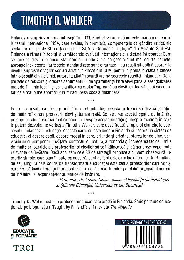 Sa predam ca in Finlanda. 33 de strategii simple pentru lectii pline de buna-dispozitie - Timothy D. Walker